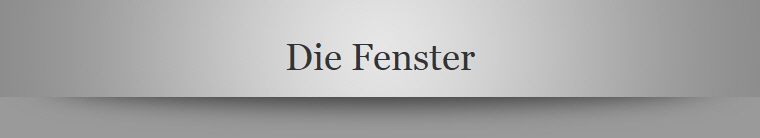 Die Fenster